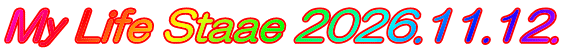 My Life Staae 2026.11.12.